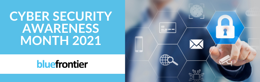 Cyber Security Awareness Month 2021
