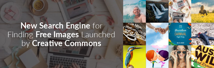 New Search Engine for Finding Free Images Launched by Creative Commons