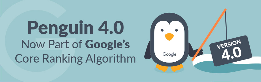 Penguin 4.0 Has Begun Rolling out & Now Makes up Part of the Core Search Algorithm
